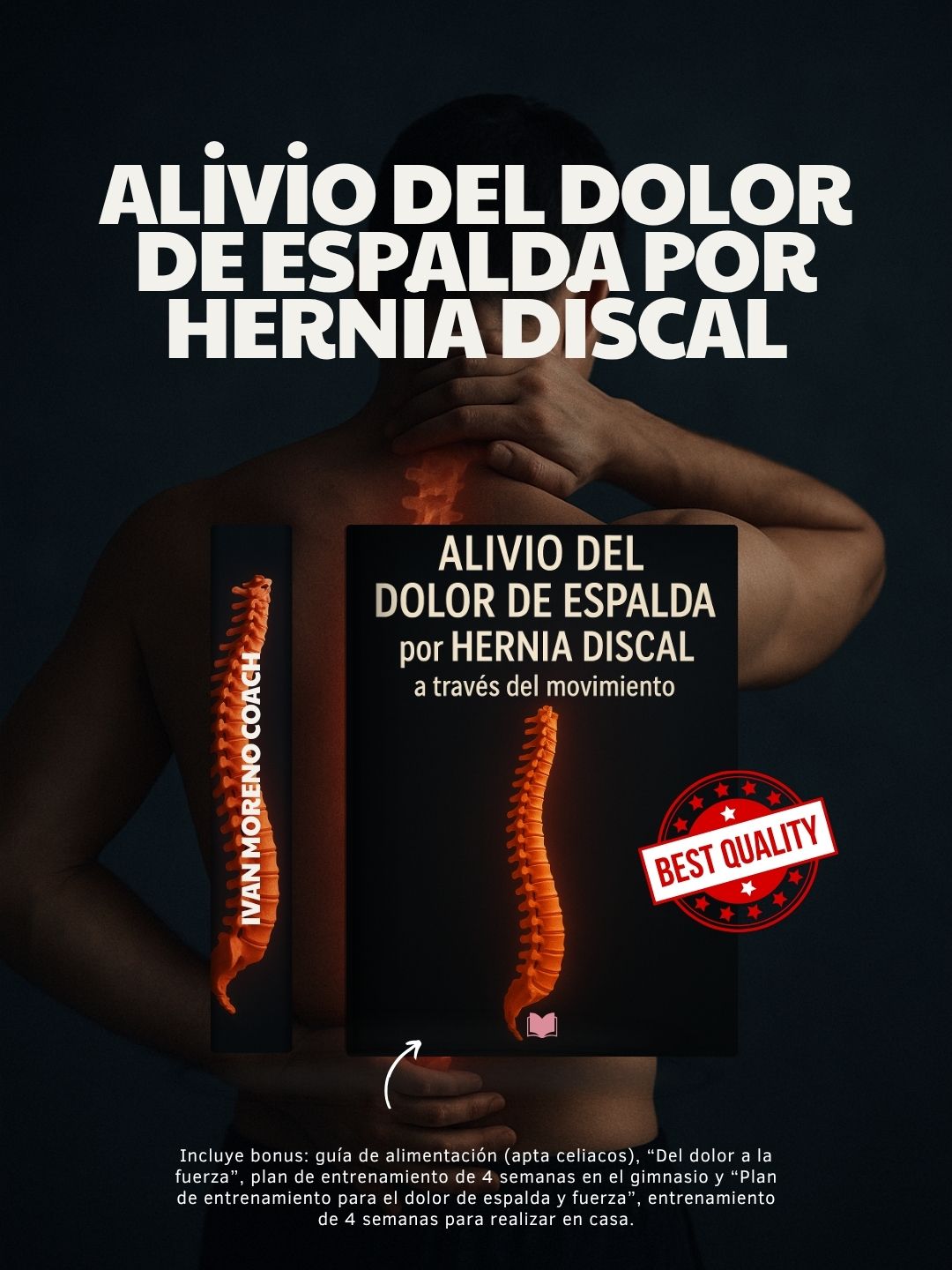 Guía para el alivio del dolor de espalda por hernia discal